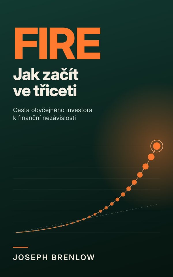 Obálka knihy FIRE: Jak začít ve třiceti